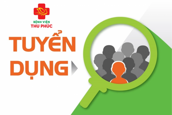 THÔNG BÁO TUYỂN DỤNG NHÂN SỰ