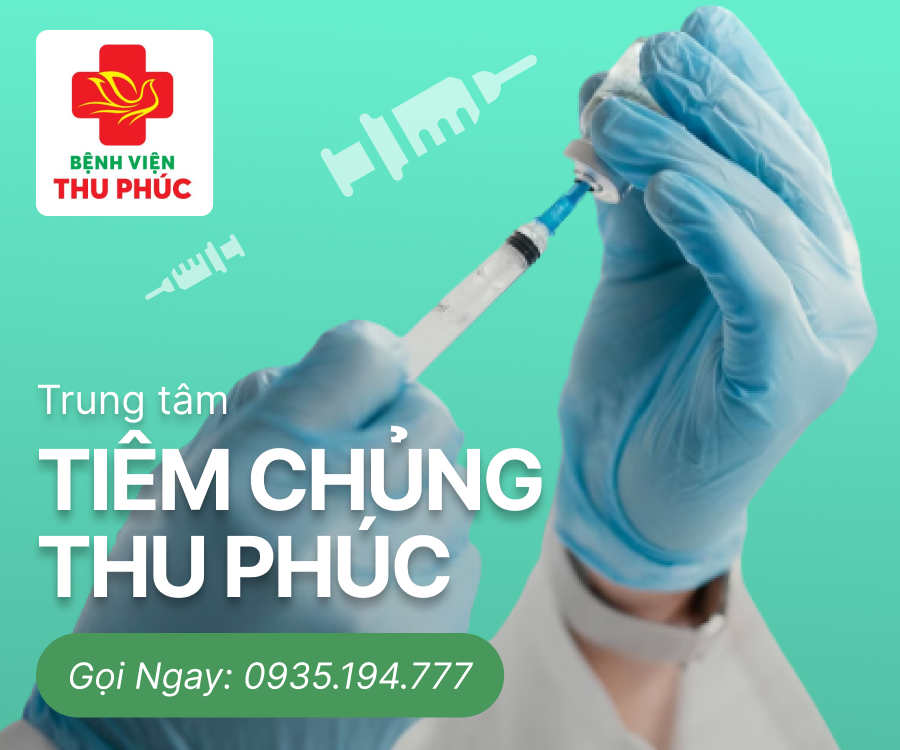 Trung tâm tiêm chủng Thu Phúc